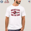Indiana Football Win With Class Sing That Song Shirt