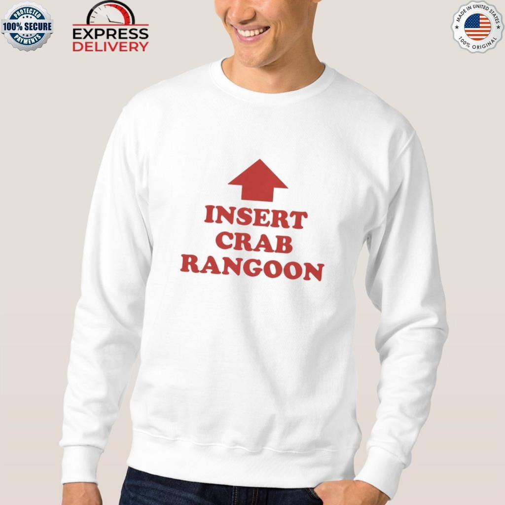 Insert Crab Rangoon Shirt