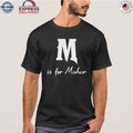 Is For Maher Maher Middle Name Shirt