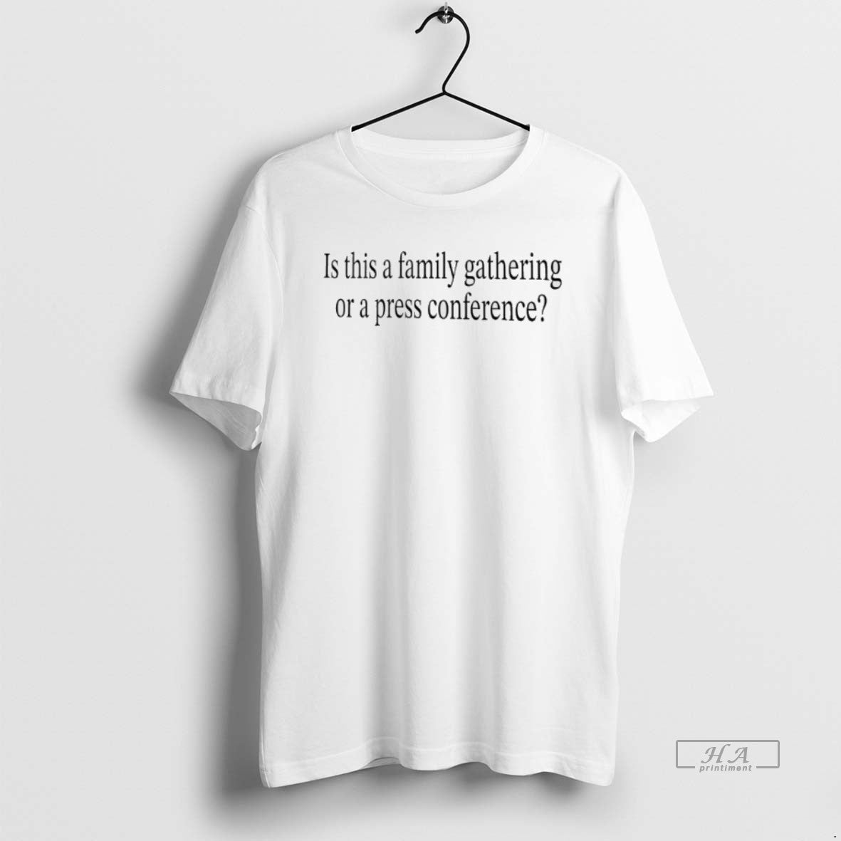 Official Is This A Family Gathering Or A Press Conference T-Shirts, Hoodie, Sweatshirt | InkRitualCo.com