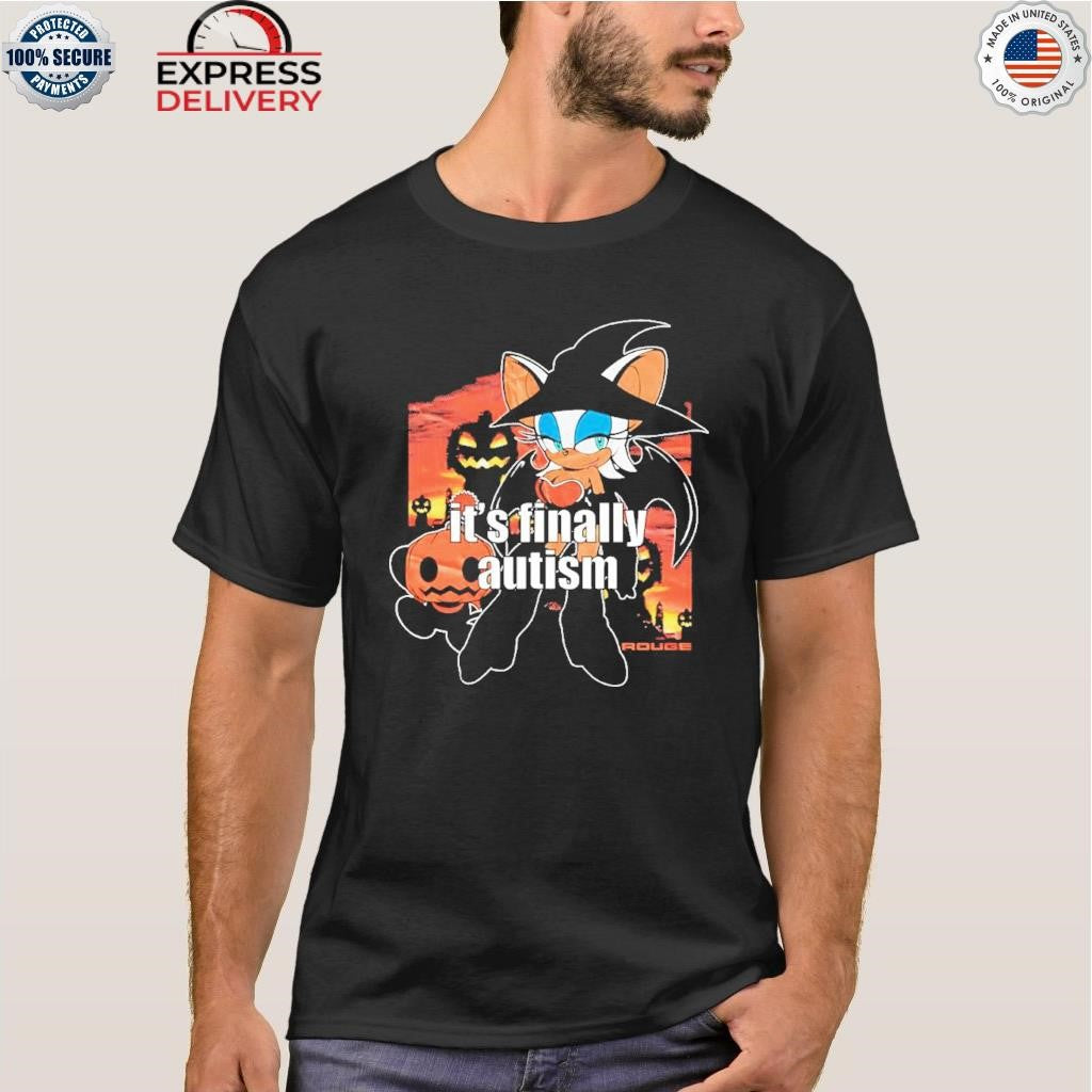 It’s Finally Autism Rouge Shirt