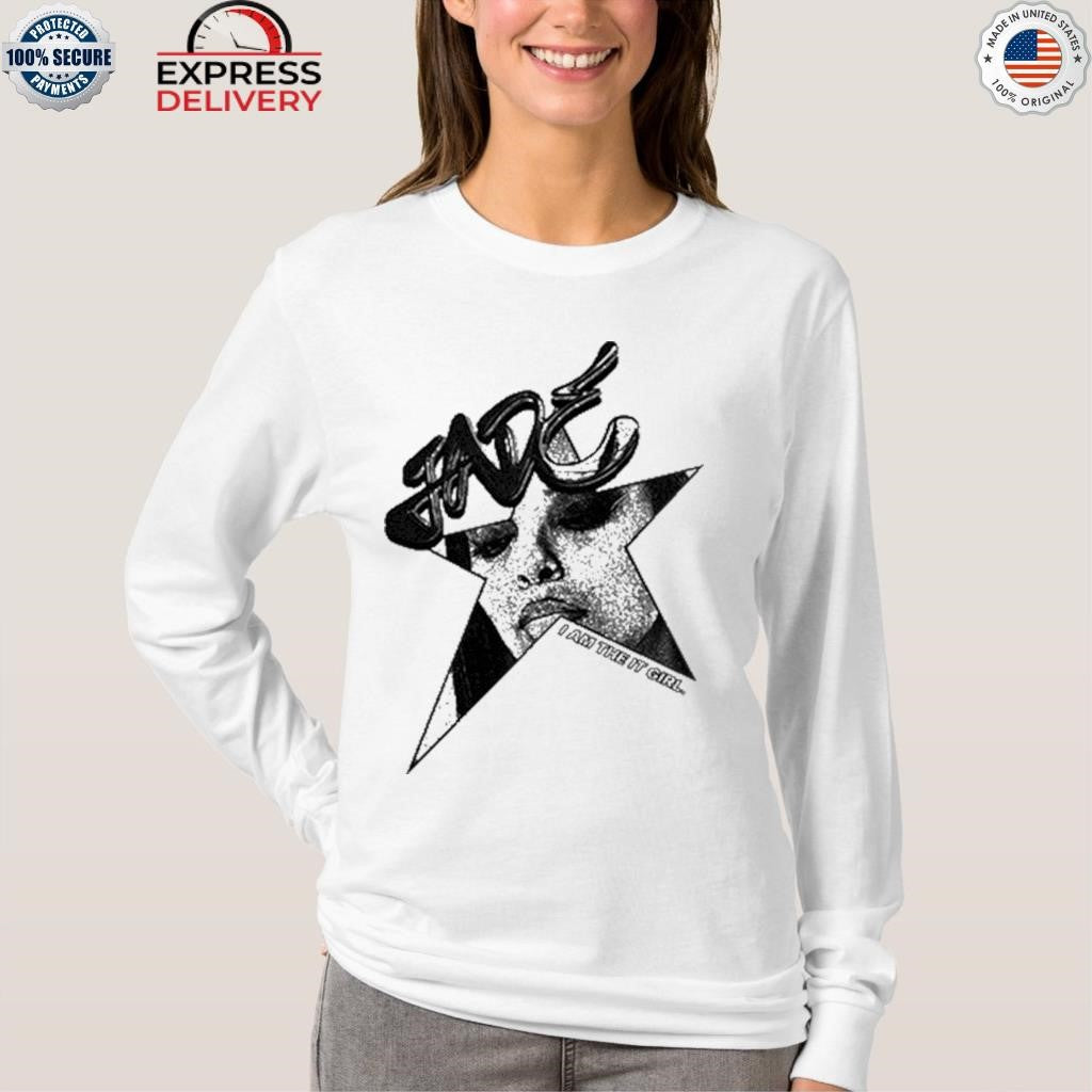Jade Star I Am The It Girl Shirt
