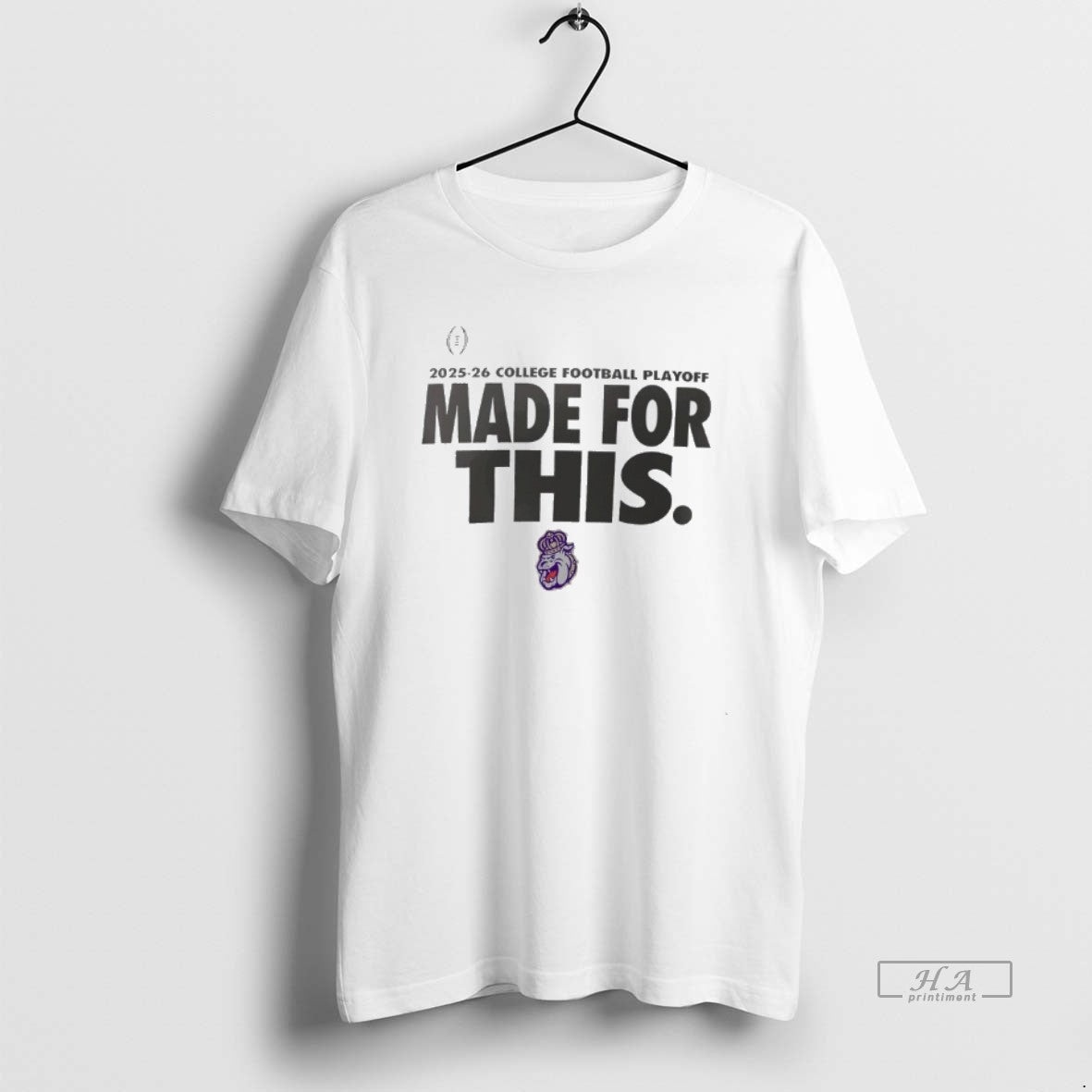 Official James Madison Dukes Made For This 2025 26 College Football Playoff T-Shirts, Hoodie, Sweatshirt | InkRitualCo.com