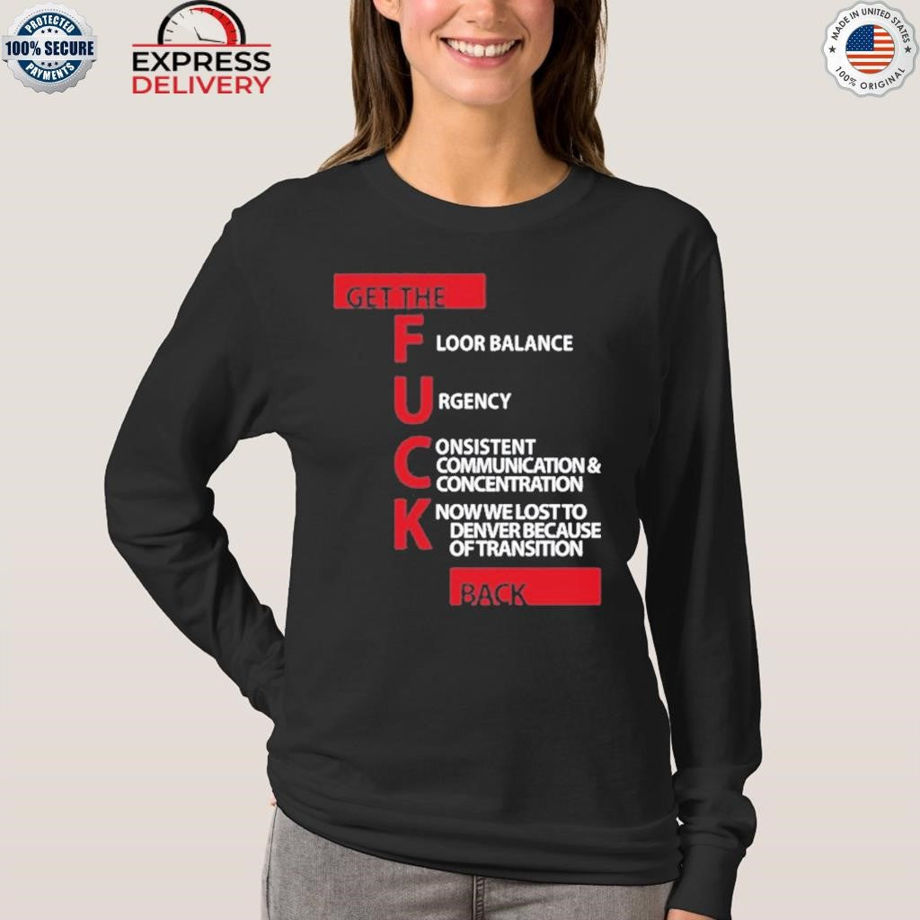 Jeff Van Gundy Get The Floor Balance Urgency Consistent Communications Concentration Shirt