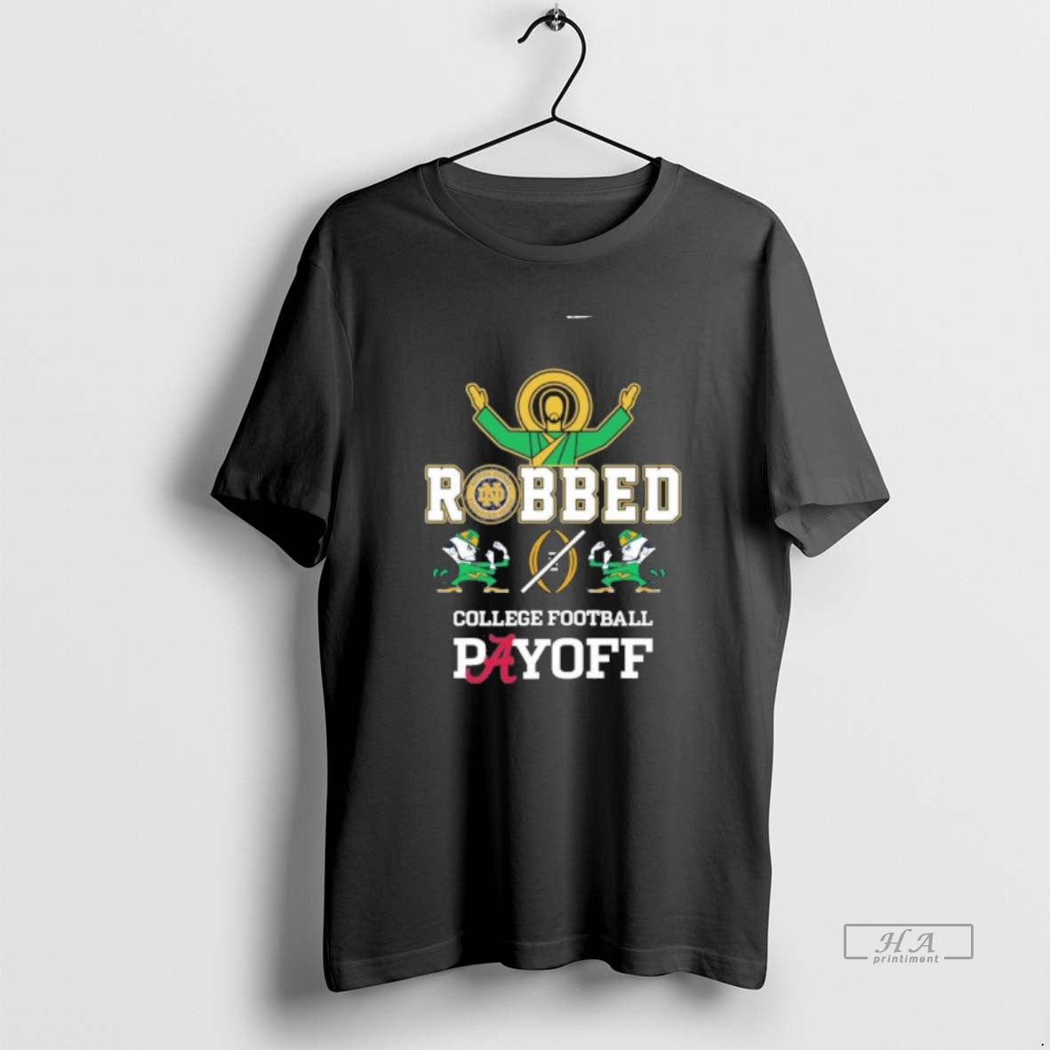 Official Jesus Irish Robbed Playoff Cfp T-Shirts, Hoodie, Sweatshirt | InkRitualCo.com