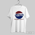 Official Jesus The Only Choice Pepsi Logo T-Shirts, Hoodie, Sweatshirt | InkRitualCo.com