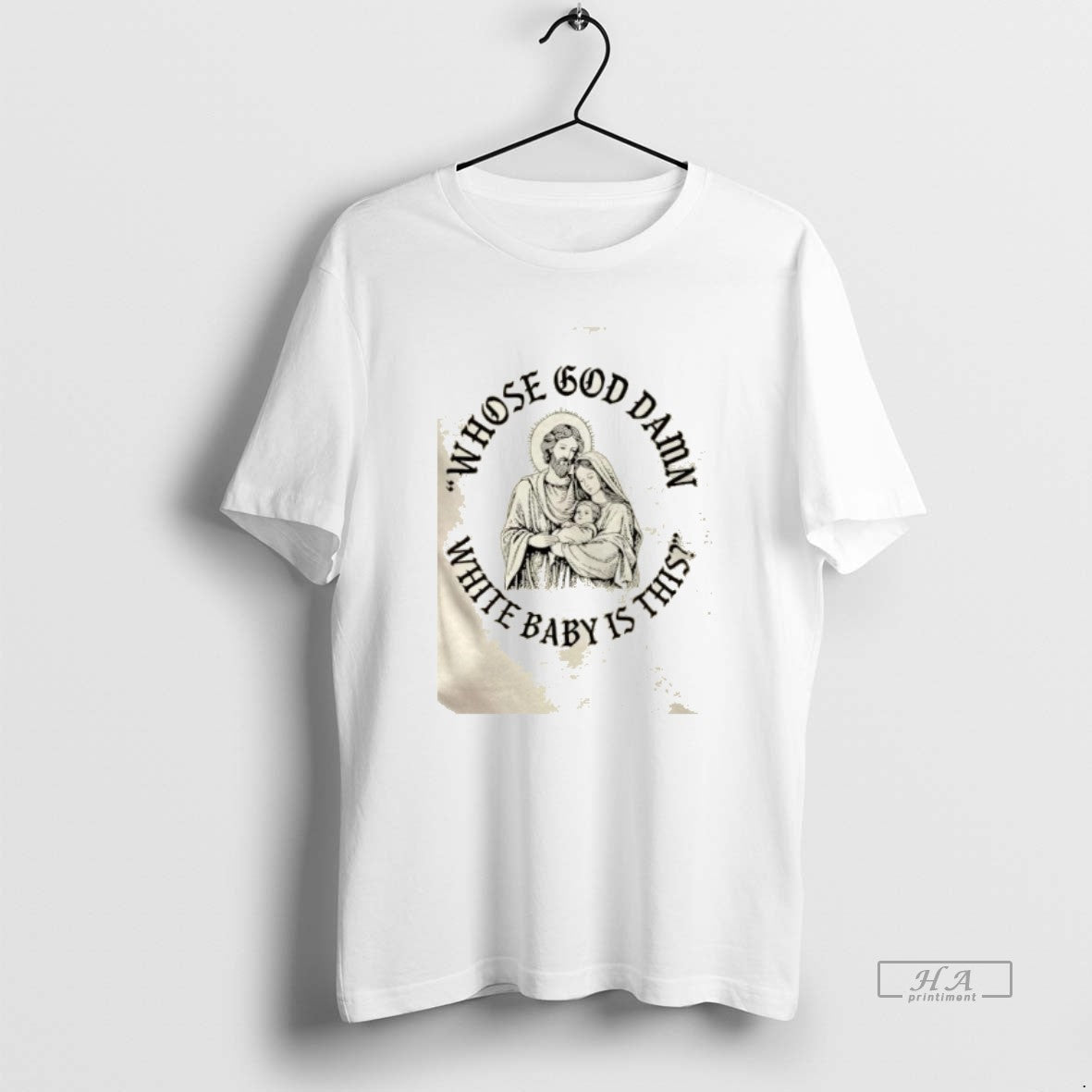 Official Jesus Whose White Baby Is This T-Shirts, Hoodie, Sweatshirt | InkRitualCo.com