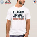 Joe Flacco Round & Find Out Cincinnati Shirt