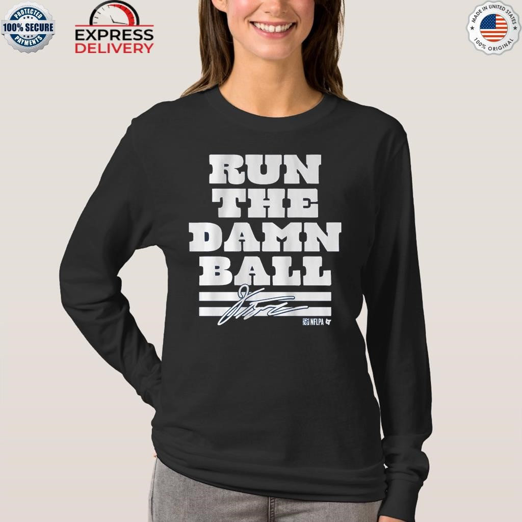 Jonathan Taylor Run the Damn Ball Shirt