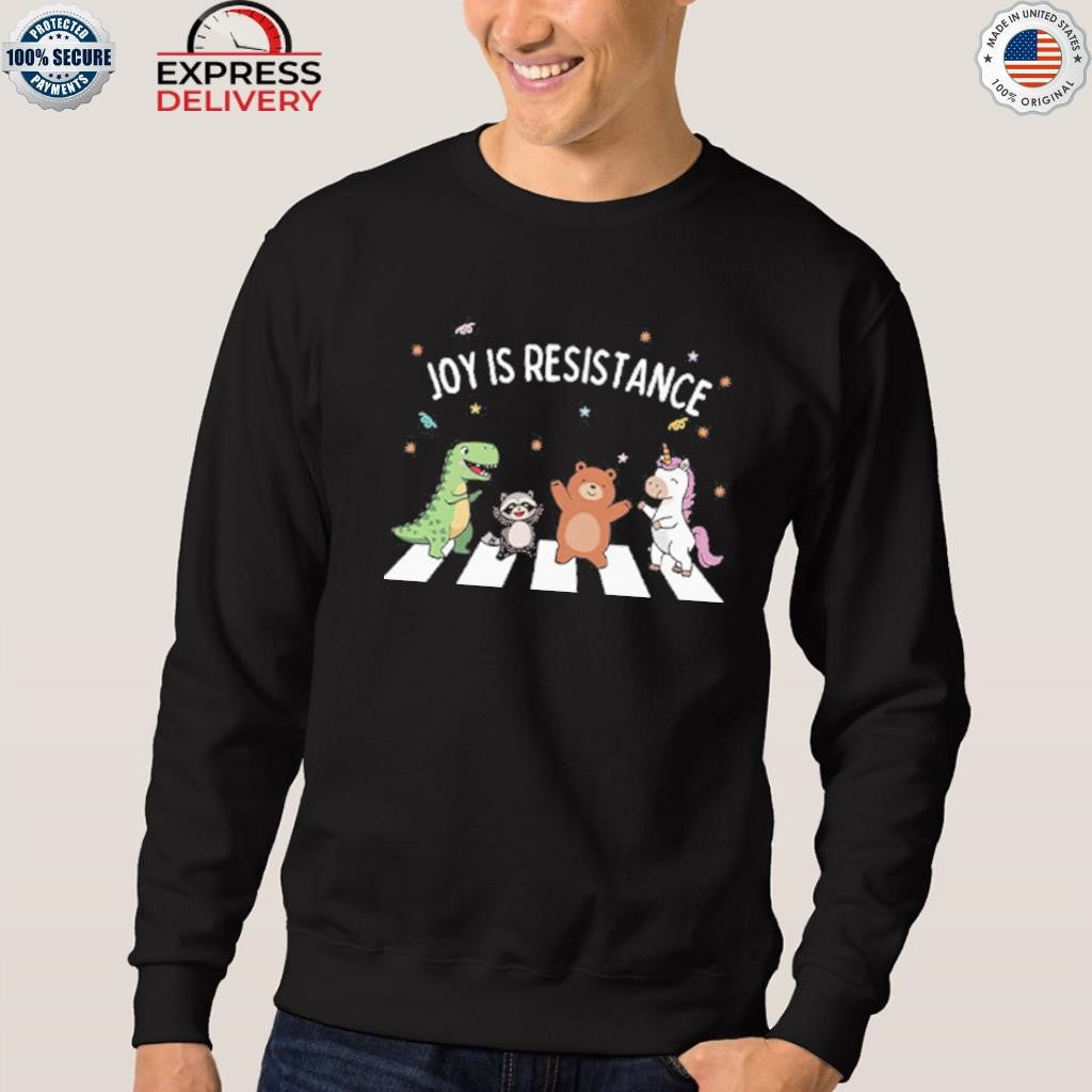 Joy Is Resistance Abbey Road Shirt