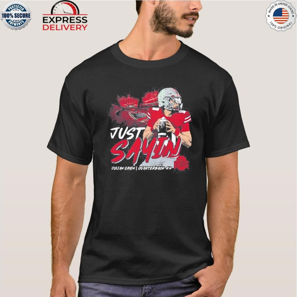 Julian Sayin Quarterback Ohio State Shirt