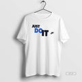 Official Just Do It T-Shirts, Hoodie, Sweatshirt | InkRitualCo.com