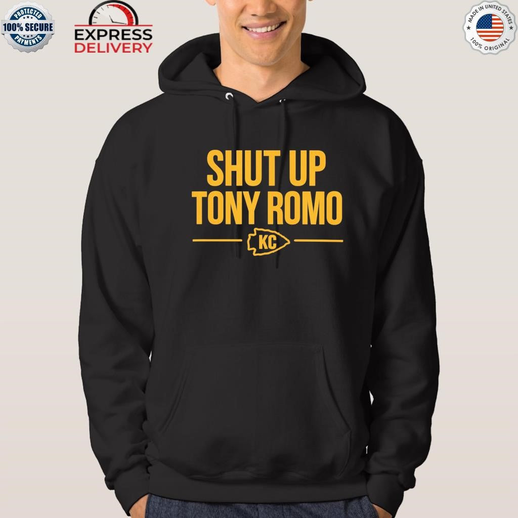 Kansas City Chiefs Shut up Tony Romo KC Shirt