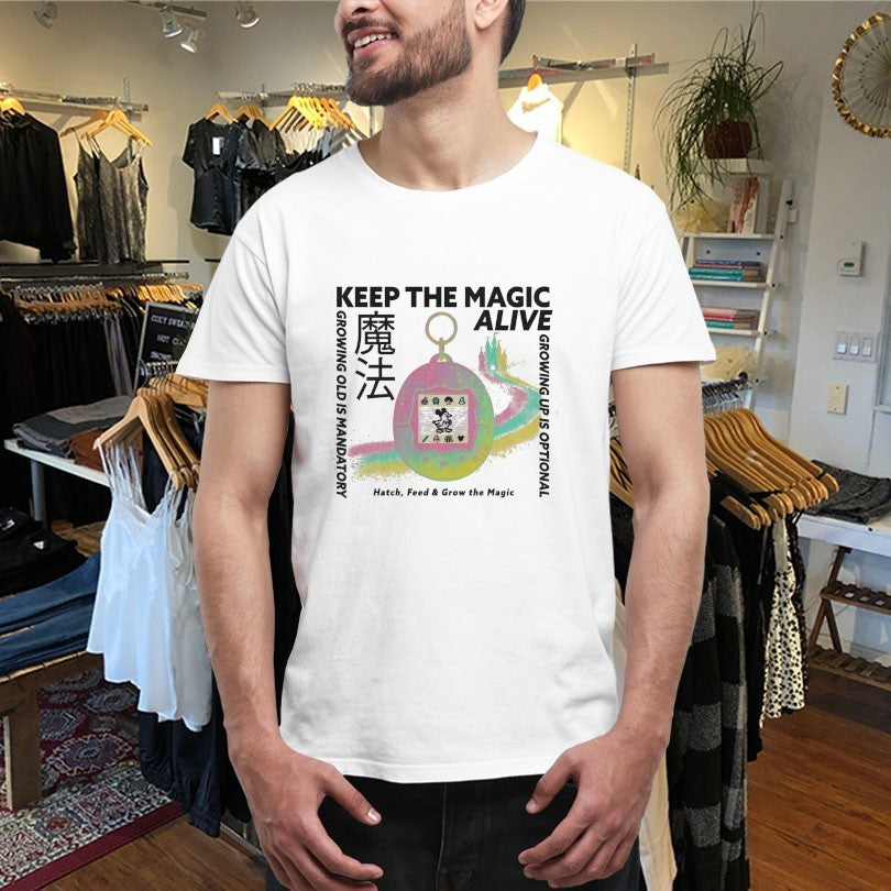 Keep The Magic Alive Growing Old Is Mandatory Heatch Feed And Grow The Magic Shirts