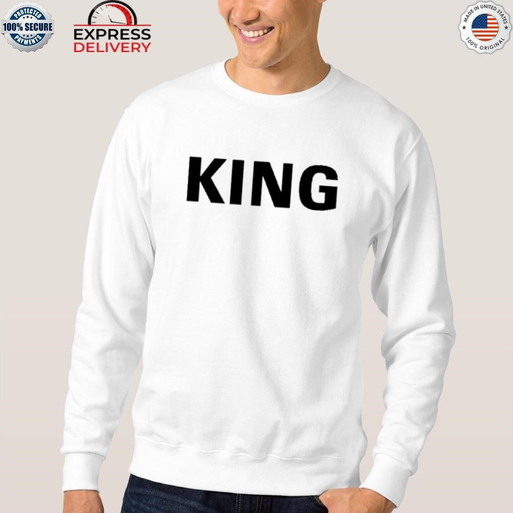 King Kylie King Shirt