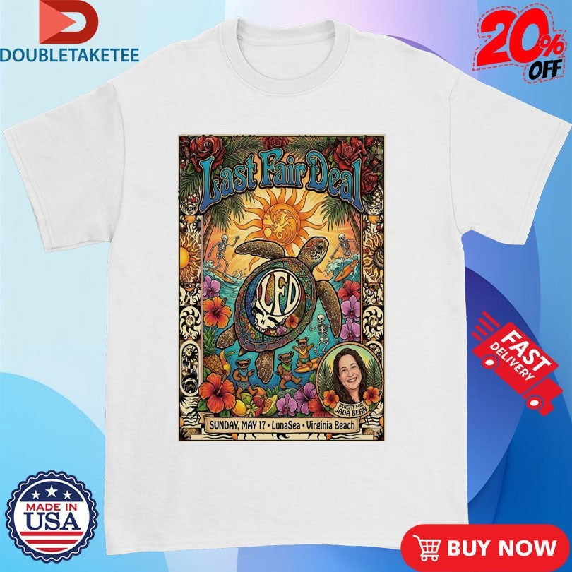 Last Fair Deal The Annex In Norfolk VA June 12 2026 Turtle T-shirts