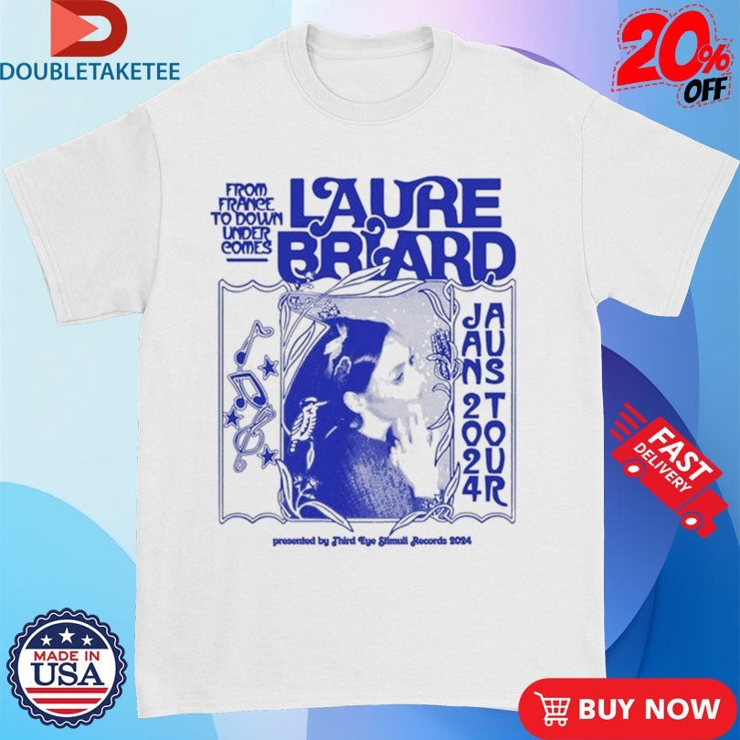 Laure Briard From France To Down Under Comes Aus Tour 2024 Shirts