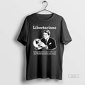 Official Libertarian Diligently Plotting To Take Over The World And Leave You Alone T-Shirts, Hoodie, Sweatshirt
