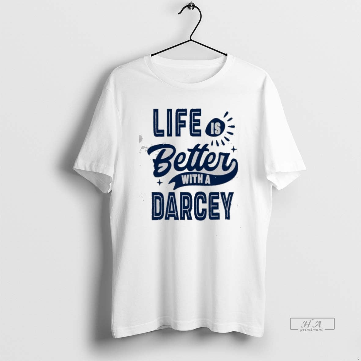 Official Life Is Better With A Darcey T-Shirts, Hoodie, Sweatshirt | InkRitualCo.com