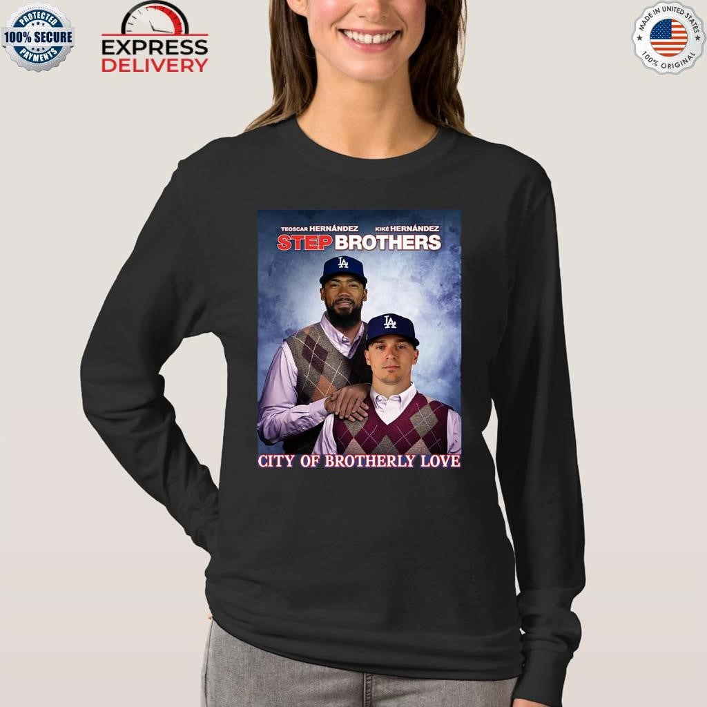 Los Angeles Dodgers The Hernandez City Of Brotherly Love Shirt
