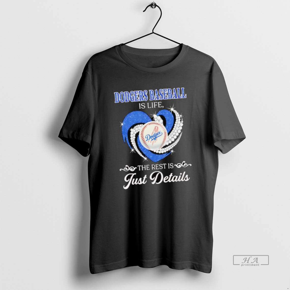 Official Los Angeles Dodgers Baseball Is Life The Rest Is Just Details T-Shirts, Hoodie, Sweatshirt | InkRitualCo.com