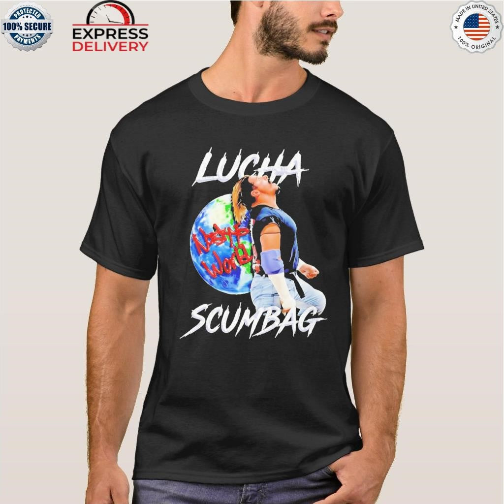 Lucha Scumbag Chris Nastyy Shirt