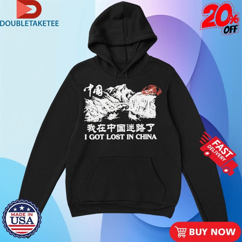 Ludwig I Got Lost In China Mountains Shirts