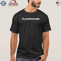 Lunchtimemobile Shirt