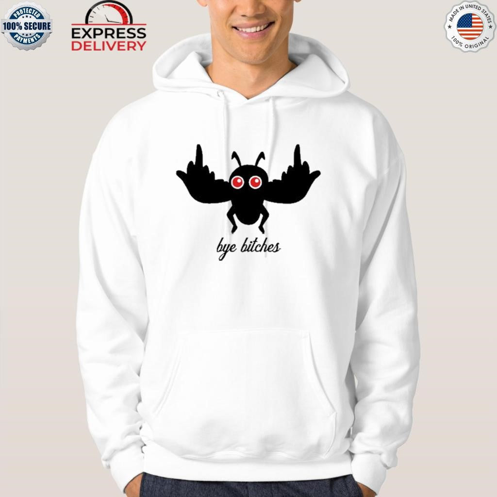 MFM Mothman Bye Bitches Shirt