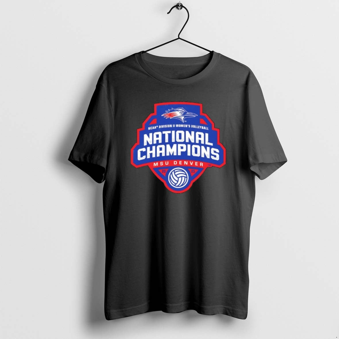 Official Msu Denver 2025 Ncaa Dii Womens Volleyball National Champions T-Shirts, Hoodie, Sweatshirt | InkRitualCo.com