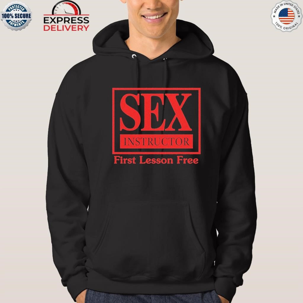 Maison Rapito Sex Instructor First Lesson Free Shirt
