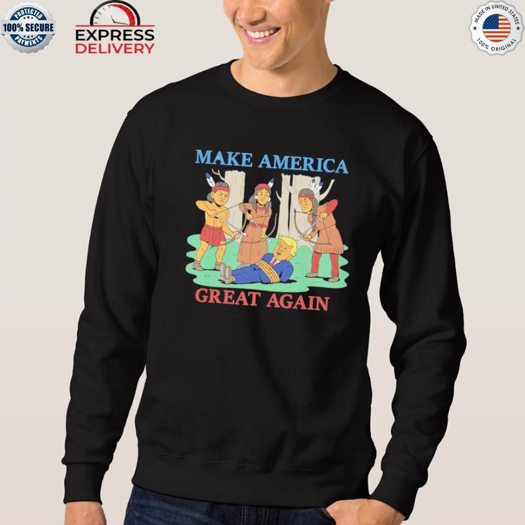Make America Great Again Native Americans Shirt
