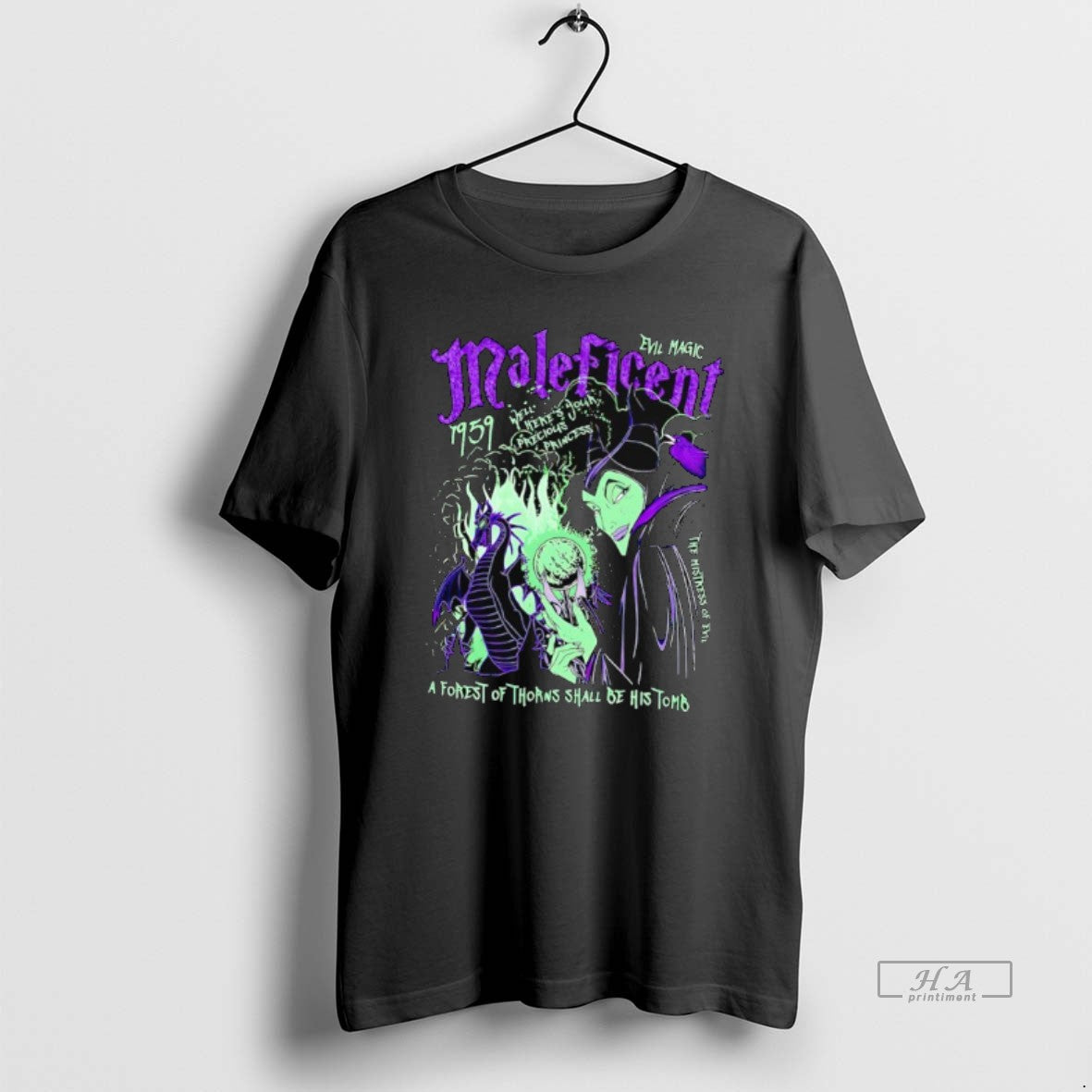 Official Maleficen Evil Magic Well Heres Your Precious Princess A Forest Of Thorns Shall Be T-Shirts, Hoodie, Sweatshirt