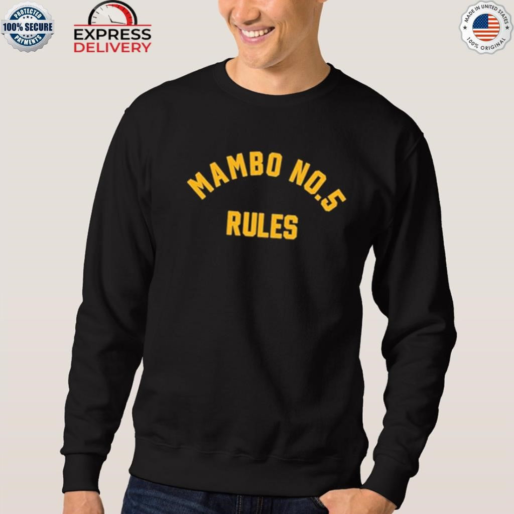 Mambo No 5 Rules Shirt