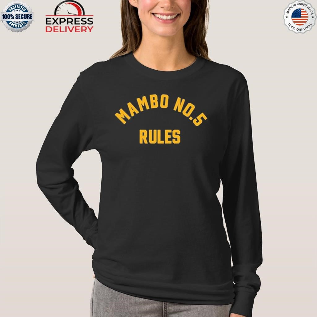 Mambo No 5 Rules Shirt