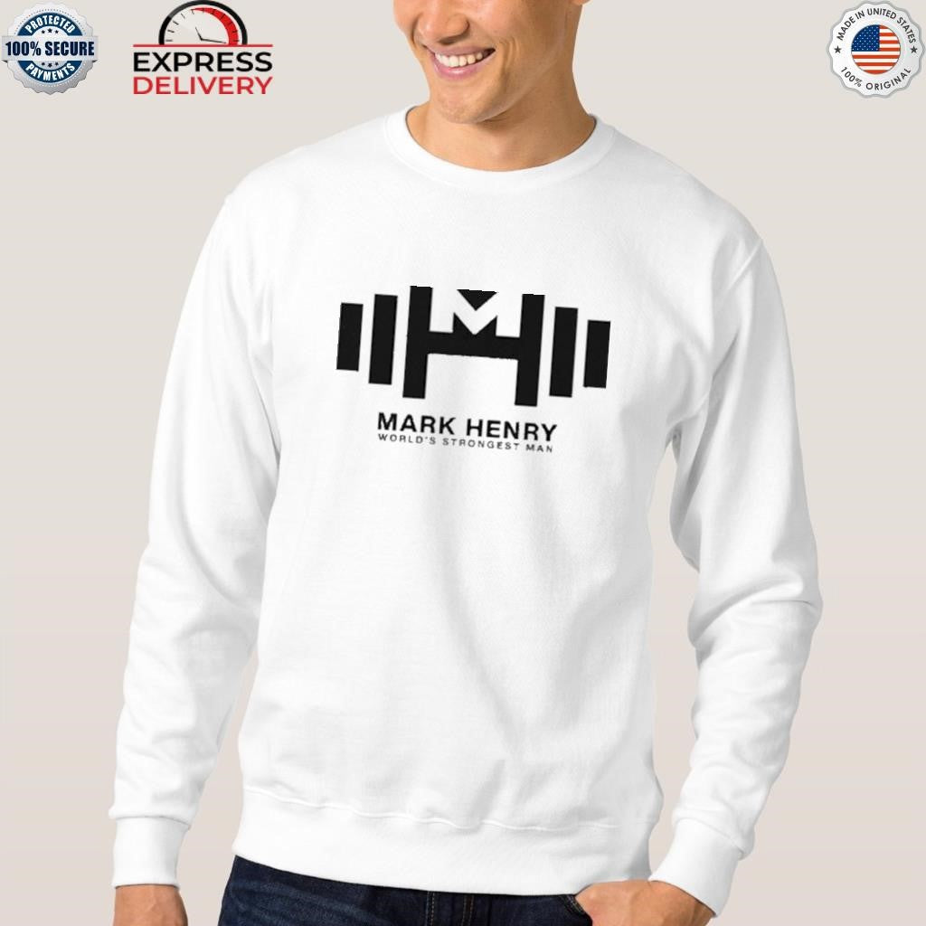 Mark Henry World’s Strongest Man Shirt