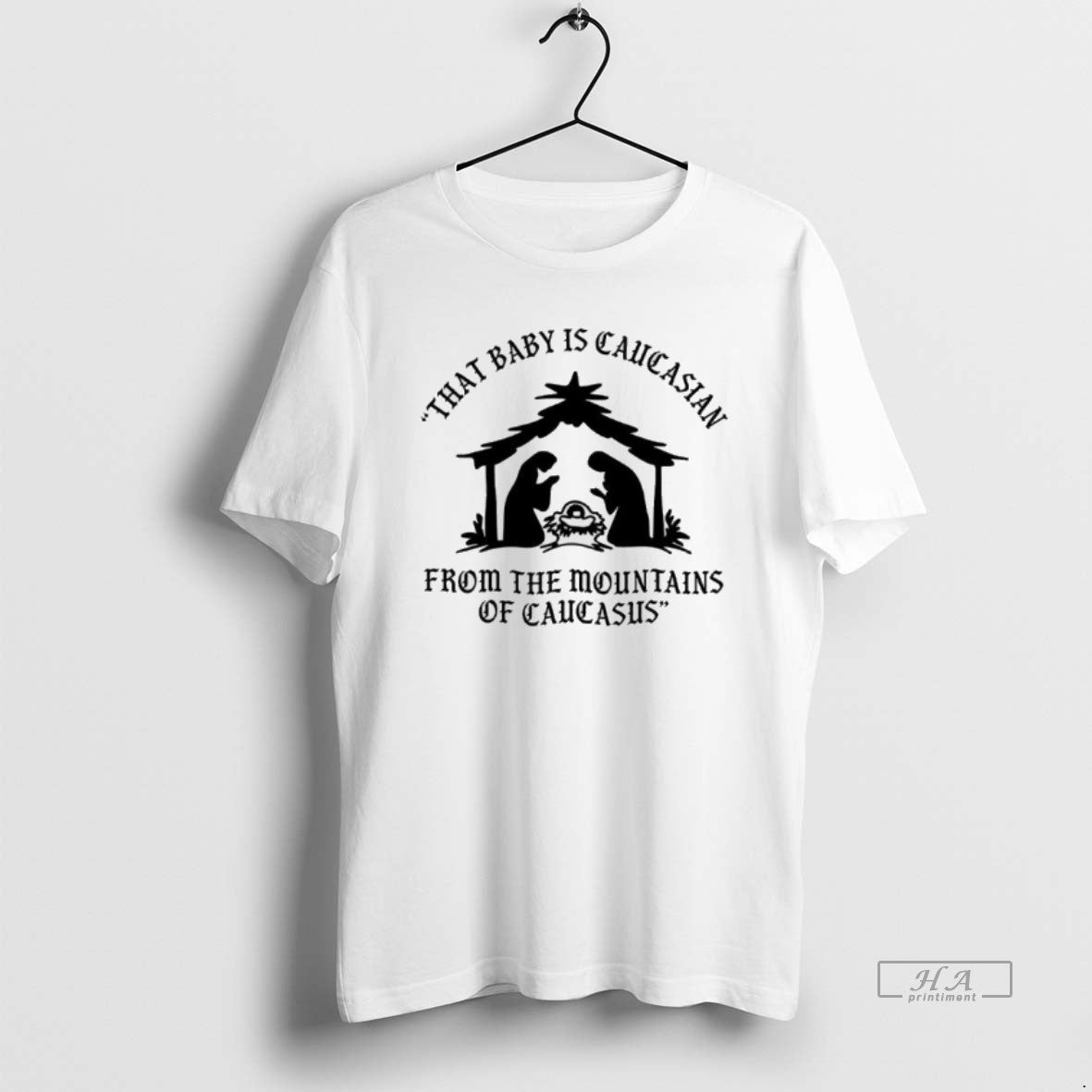 Official Mary That Baby Is Caucasian From The Mountains Of Caucasus T-Shirts, Hoodie, Sweatshirt | InkRitualCo.com
