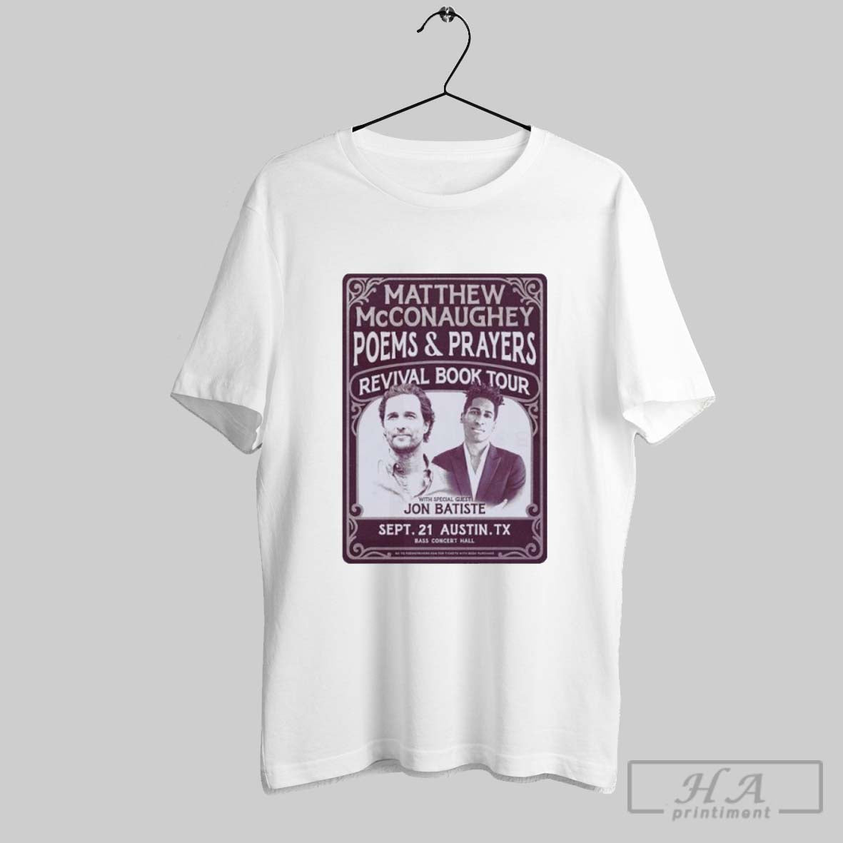 Official Matthew Mcconaughey Poems And Prayers Revival Book Tour With Jon Batiste T-Shirts, Hoodie, Sweatshirt