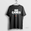 Official Miami Football 2025 Cfp Team Slogan T-Shirts, Hoodie, Sweatshirt | InkRitualCo.com
