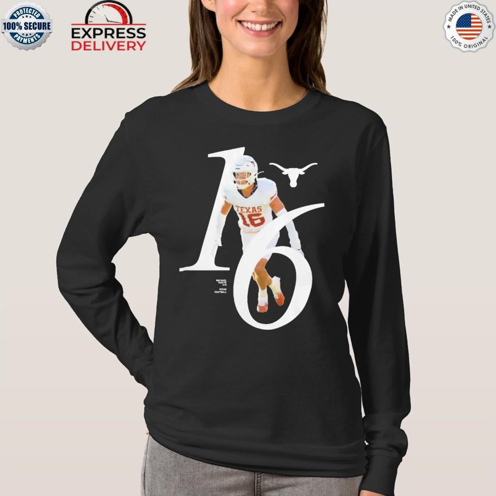 Michael Taaffe Texas Longhorns Football Number 16 NIL Breakthrough Shirt