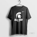Official Michigan State Spartans All Day T-Shirts, Hoodie, Sweatshirt | InkRitualCo.com