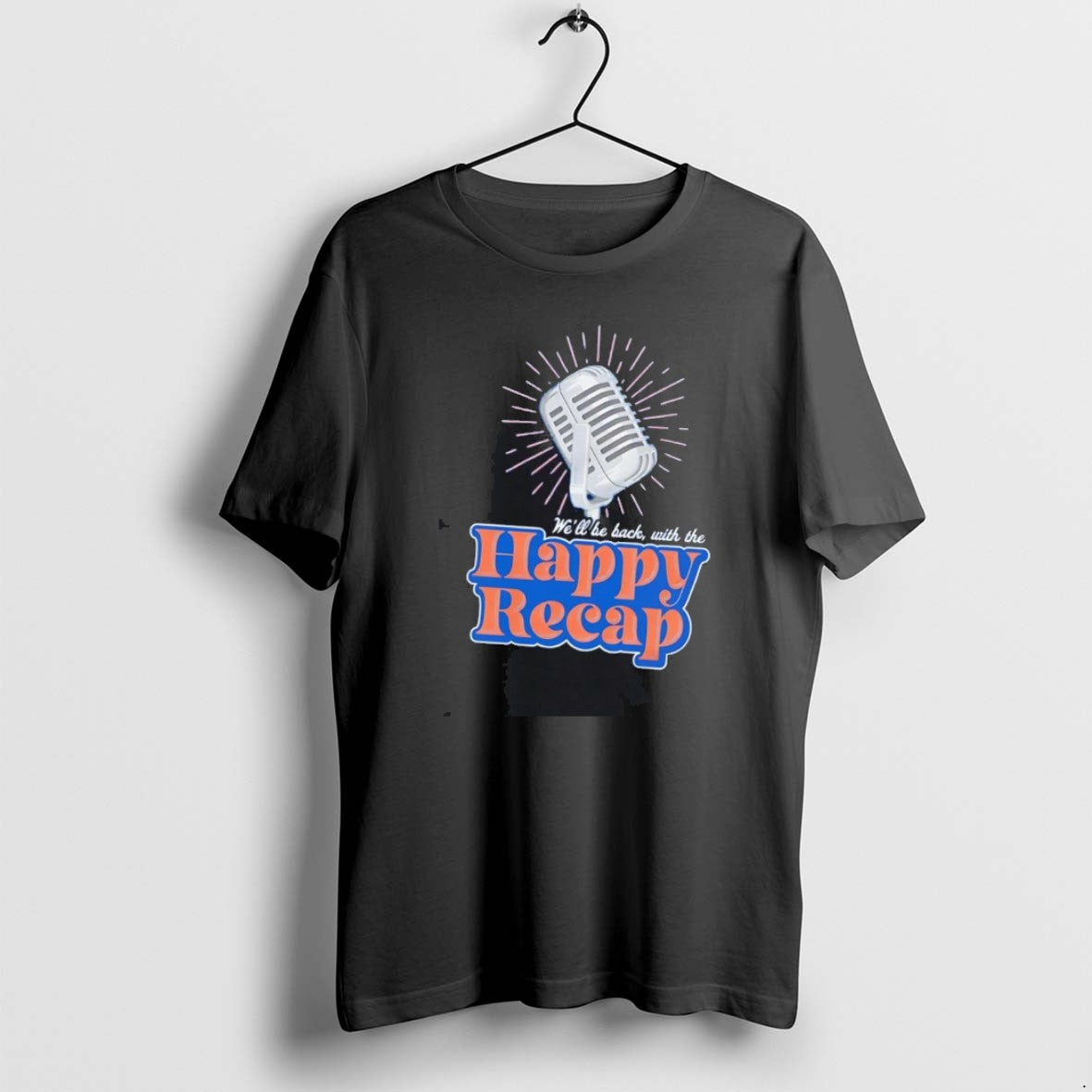 Official Mike Breen Well Be Back With The Happy Recap T-Shirts, Hoodie, Sweatshirt | InkRitualCo.com