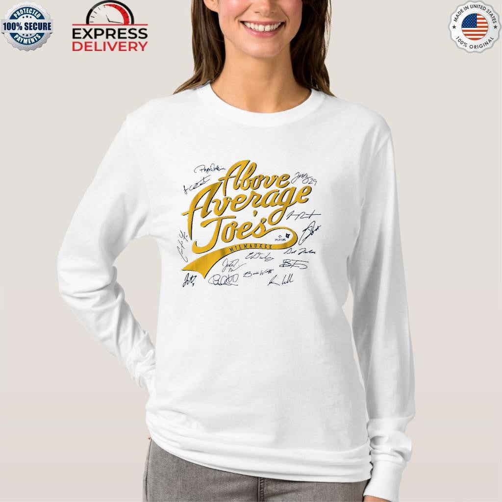Milwaukee Baseball The Above Average Joes Shirt