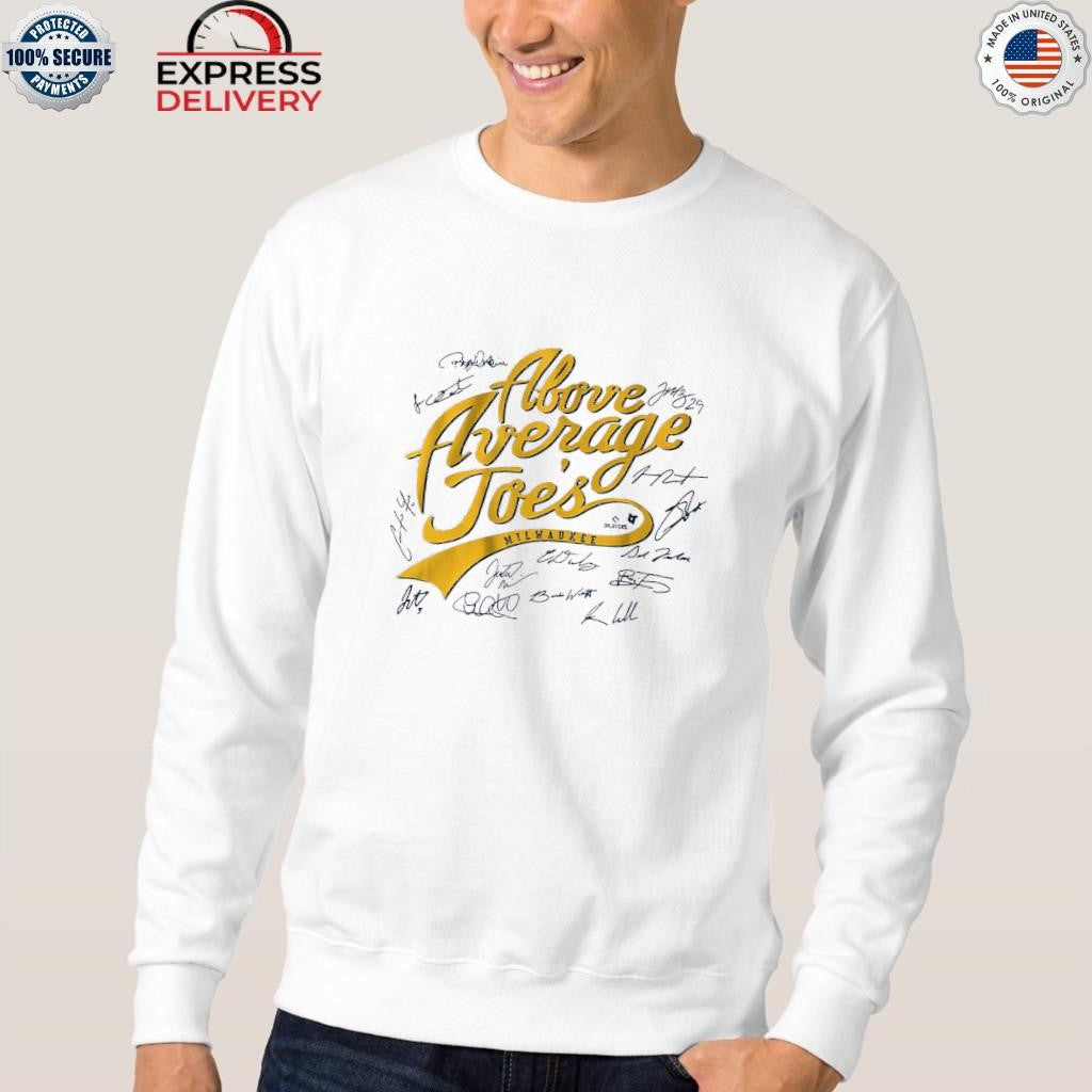 Milwaukee Baseball The Above Average Joes Shirt