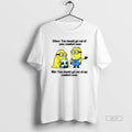 Official Minion Other You Should Get Out Of Your Comfort Zone Me You Should Get T-Shirts, Hoodie, Sweatshirt