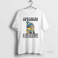 Official Minions I Didnt Get Old On Purpose It Just Happened If Youre Lucky It T-Shirts, Hoodie, Sweatshirt | InkRitualCo.com
