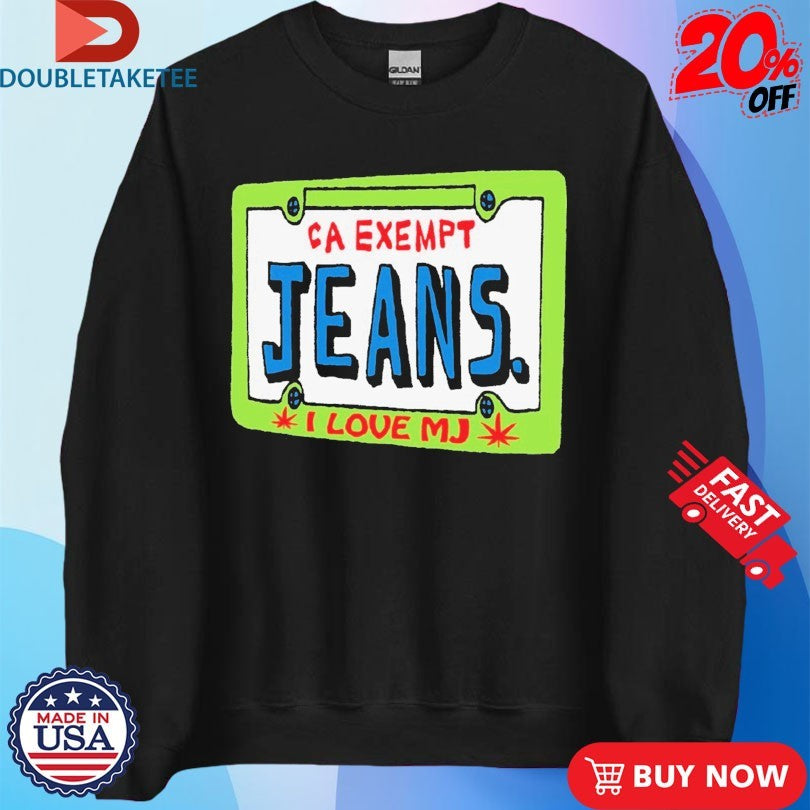 Mom Jeans I Love MJ CA Exempt Car Plate Shirts