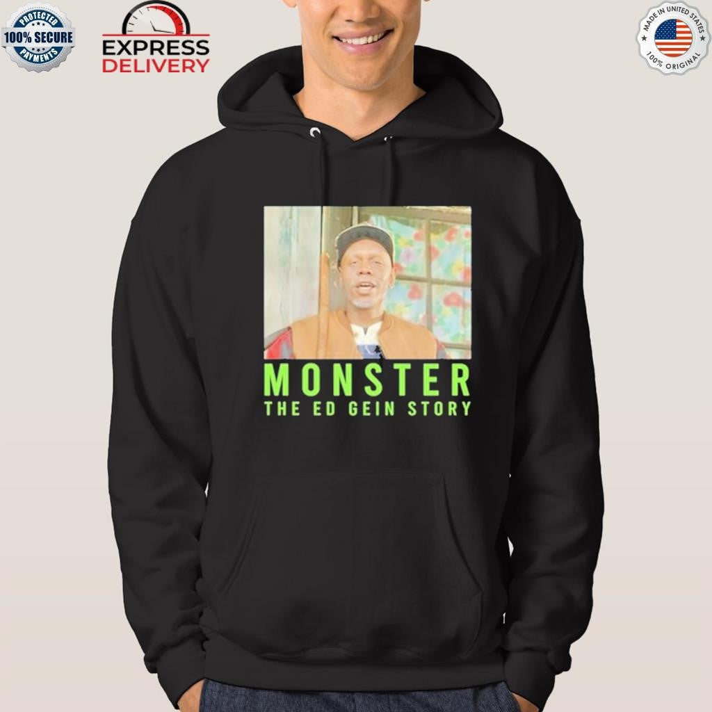 Monster The Ed Gein Story Shirt