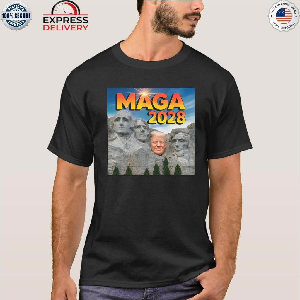 Mount Rushmore Trump MAGA 2028 Shirt