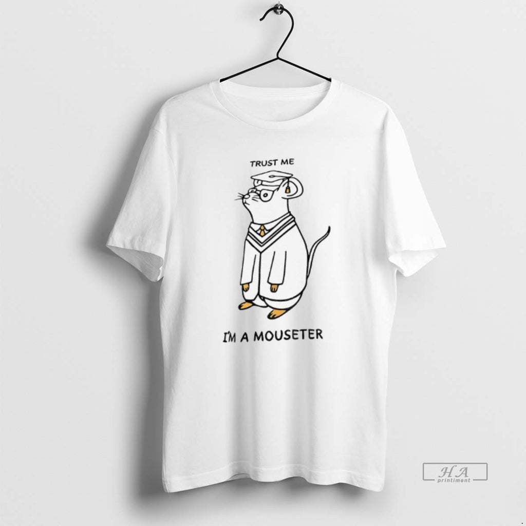 Official Mouse Trust Me Im A Mouseter Meme T-Shirts, Hoodie, Sweatshirt | InkRitualCo.com
